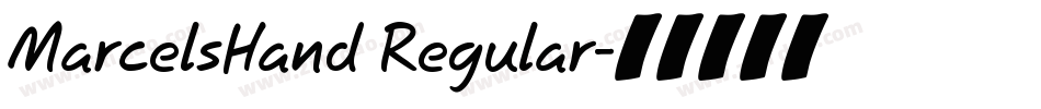 MarcelsHand Regular字体转换